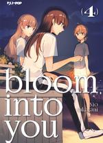 Bloom Into You